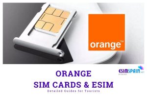 Orange sim cards spain for Tourists